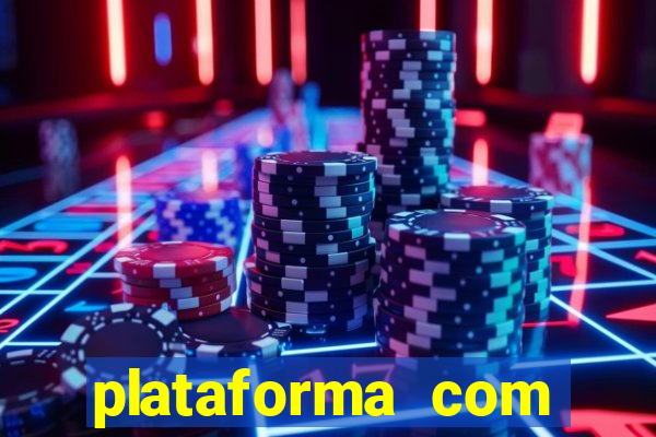 plataforma com bonus de boas vindas